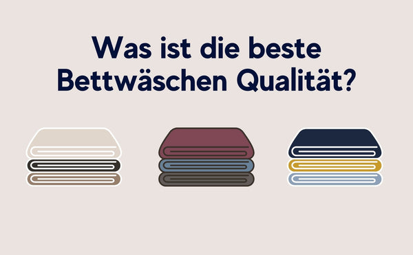 beste Bettwäsche Qualität